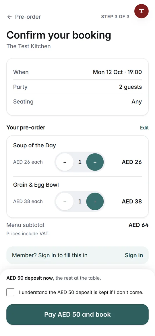 A booking for two at 19:00 with soup and Grain & Egg Bowl ordered to eat on arrival, and the AED 50 deposit to pay